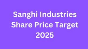 Sanghi Industries Share Price Target 2025